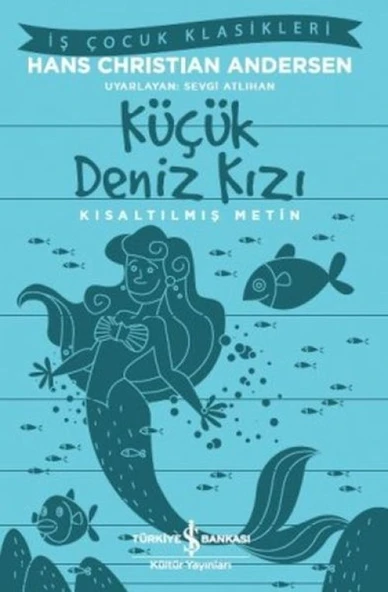 Küçük Deniz Kızı - Kısaltılmış Metin ürün görseli 1