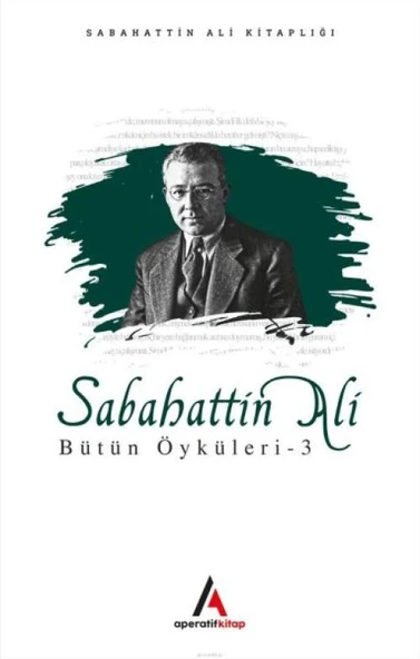 Sabahattin Ali - Bütün Öyküler 3 ürün görseli 1