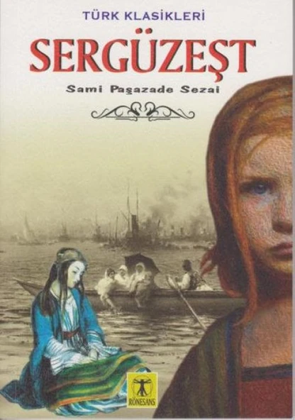 Sergüzeşt - Türk Klasikleri ürün görseli 1