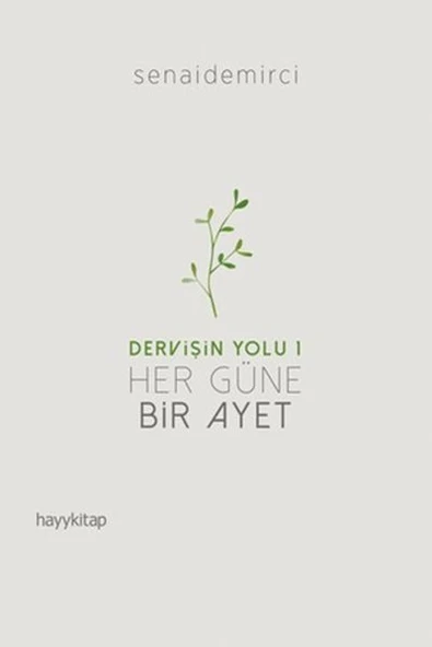 Dervişin Yolu 1 - Her Güne Bir Ayet ürün görseli 1