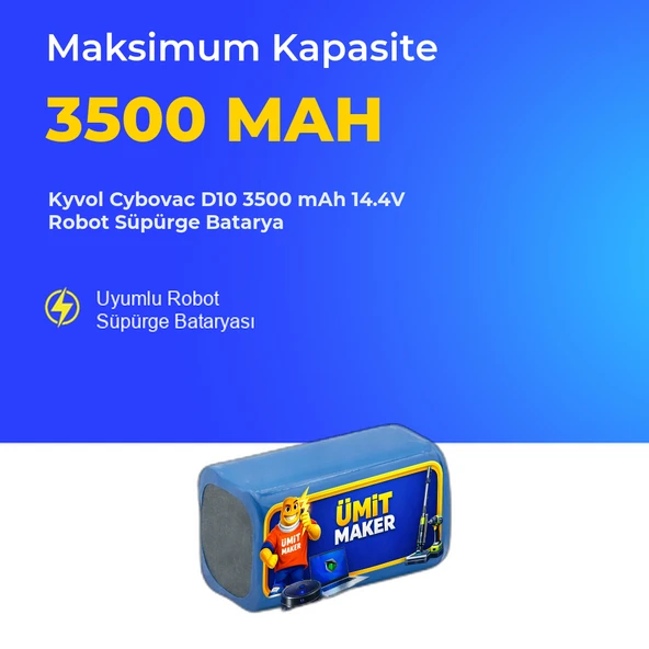 Kyvol Cybovac D10 3500 mAh 14.4V Robot Süpürge Batarya ürün görseli 1