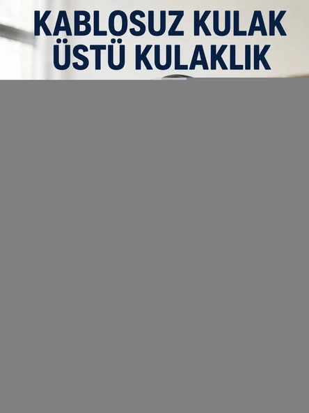 Uzun Süreli Rahat Kullanım İçin Kablosuz Bluetooth Kulaklık Yeni Nesil ürün görseli 1