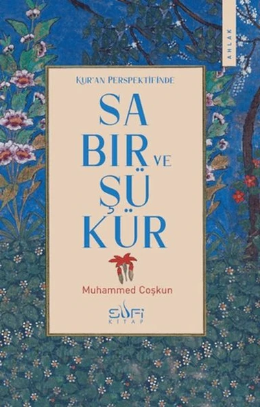 Kur'an Perspektifinde Sabır ve Şükür ürün görseli 1