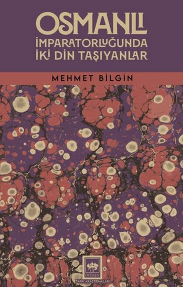 Osmanlı İmparatorluğunda İki Din Taşıyanlar ürün görseli 1