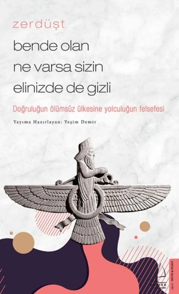 Zerdüşt - Bende Olan Ne Varsa Sizin Elinizde de Gizli ürün görseli 1
