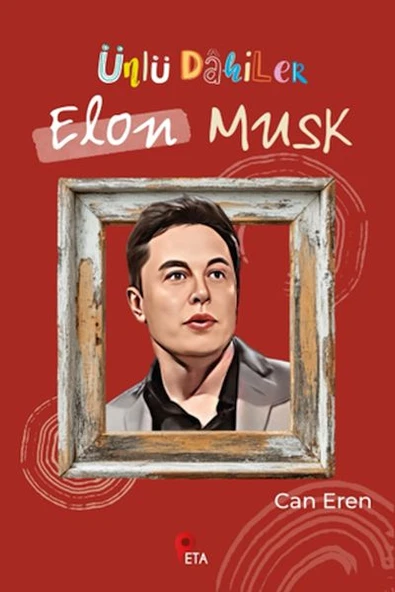 Ünlü Dahiler: Elon Musk ürün görseli 1