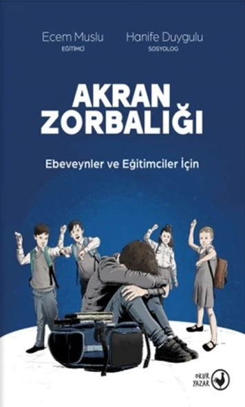 Akran Zorbalığı Ebeveynler ve Eğitimciler İçin ürün görseli 1
