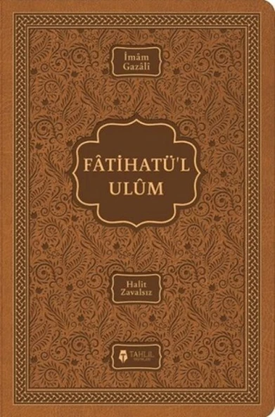 Fatihatü’l-ulûm - İlimlere Giriş ürün görseli 1