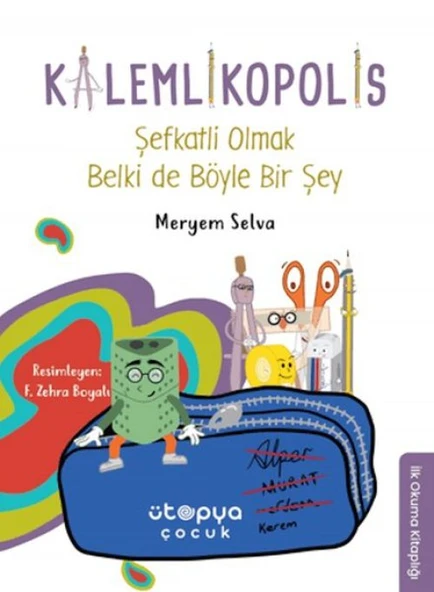 Şefkatli Olmak Belki de Böyle Bir Şey - Kalemlikopolis ürün görseli 1