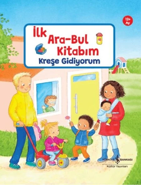 İlk Ara-Bul Kitabım Kreşe Gidiyorum ürün görseli 1