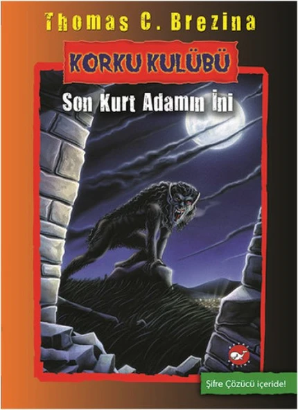 Korku Kulübü 8 - Son Kurt Adamın İni ürün görseli 1