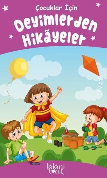 Deyimlerden Hikayeler - Çocuklar İçin ürün görseli 1