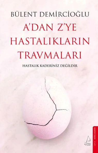A’dan Z’ye Hastalıkların Travmaları ürün görseli 1