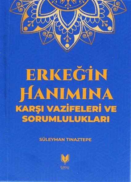 Erkeğin Hanımına Karşı Vazifeleri ve Sorumlulukları ürün görseli 1