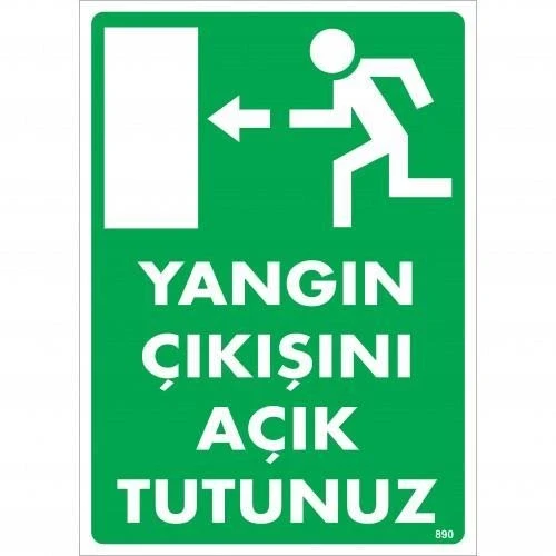 Mey İthalat® Yangın Çıkışını Açık Tutunuz Sol Uyarı Levhası 25x35 KOD:890 ürün görseli 1
