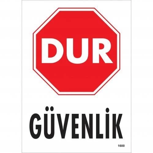 Mey İthalat® Dur Güvenlik Siyah Kırmızı Uyarı Levhası 25x35 KOD:1600 ürün görseli 1