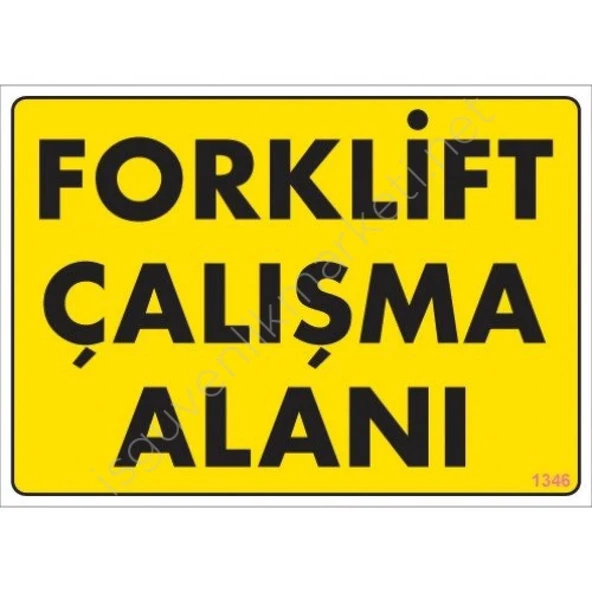 Mey İthalat® Forklift Çalışma Alanı Sarı Uyarı Levhası 25x35 KOD:1346 ürün görseli 1