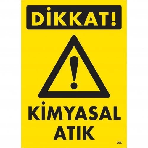 Mey İthalat® Dikkat Kimyasal Atık Uyarı Levhası 25x35 KOD:796 ürün görseli 1