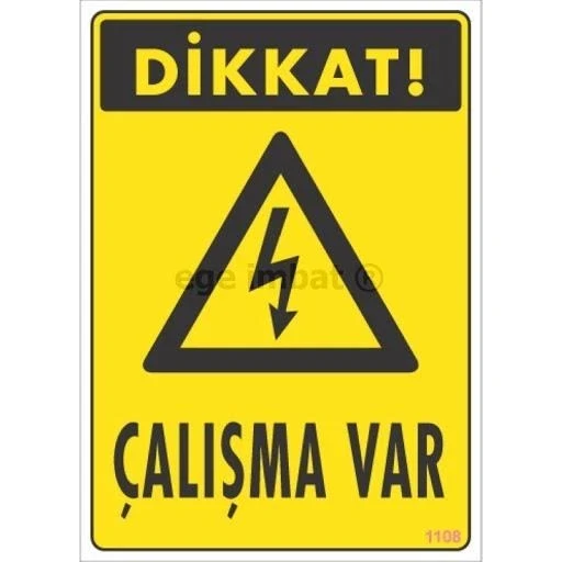Mey İthalat® Dikkat Çalışma Var Uyarı Levhası 17,5x25 KOD:1108 ürün görseli 1