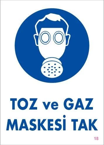Mey İthalat® Toz ve Gaz Maskesi Uyarı Levhası 25x35 KOD:18 ürün görseli 1