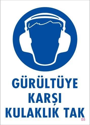 Mey İthalat® Gürültüye Karşı Kulaklık Tak Uyarı Levhası 25x35 KOD:5 ürün görseli 1