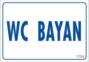 Mey İthalat® WC Uyarı Levhası 17,5x25 KOD:1784 ürün görseli 1