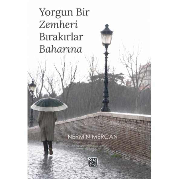 Yorgun Bir Zemheri Bırakırlar Baharına - Nermin Mercan ürün görseli 1