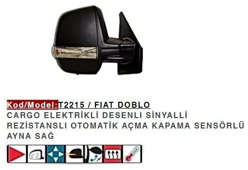 DIŞ DİKİZ AYNASI SAĞ ELEKTRİKLİ KATLANIR DESENLI SINYALLI DOBLO CARGO ÇIFT CAMLI ürün görseli 1