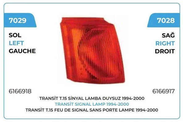 SİNYAL LAMBASI SOL DUYSUZ EM 1991 -->2003 FORD TRANSİT T15 ürün görseli 1