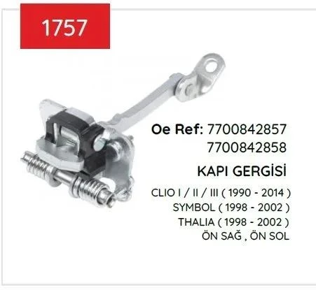 KAPI GERGISI CLIO I II III ÖN CLIO I 90>98 CLIO II 98>15 CLIO III 05>15 7700842857 ürün görseli 1