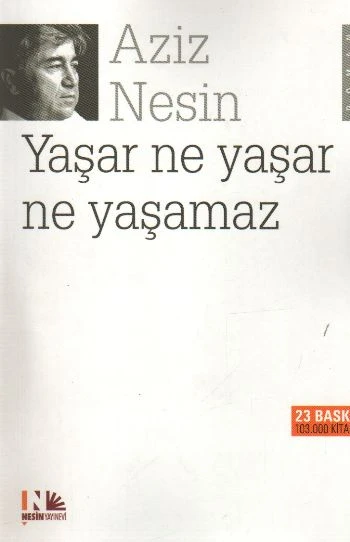 Yaşar Ne Yaşar Ne Yaşamaz ürün görseli 1
