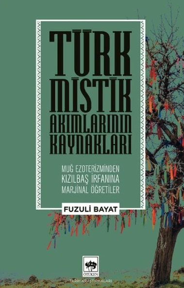 Türk Mistik Akımlarının Kaynakları ürün görseli 1