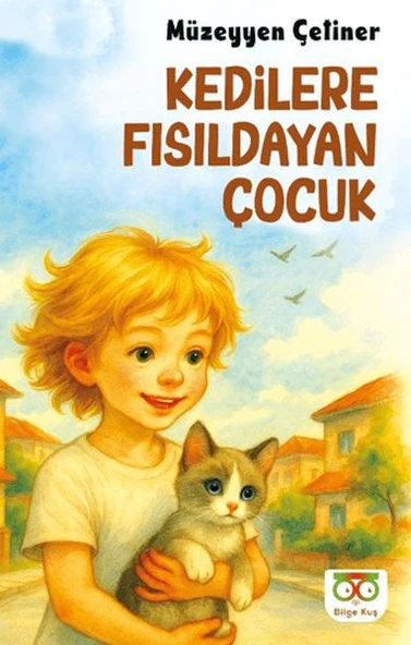 Kedilere Fısıldayan Çocuk ürün görseli 1