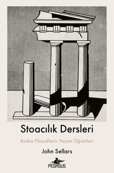 Stoacılık Dersleri : Kadim Filozofların Yaşam Öğretileri ürün görseli 1
