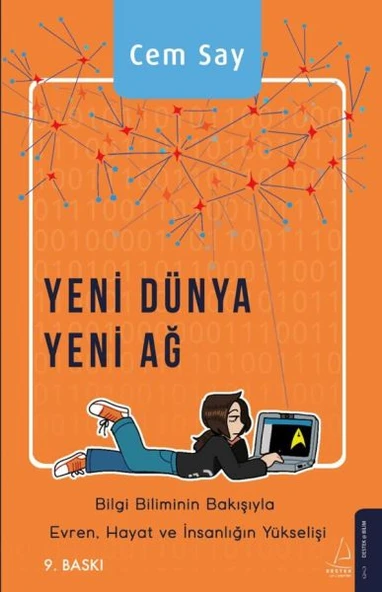 Yeni Dünya Yeni Ağ - Bilgi Biliminin Bakışıyla Evren, Hayat ve İnsanlığın Yükselişi ürün görseli 1