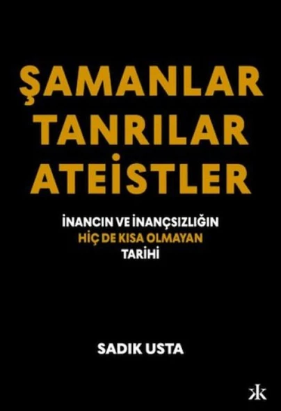 Şamanlar Tanrılar Ateistler ürün görseli 1