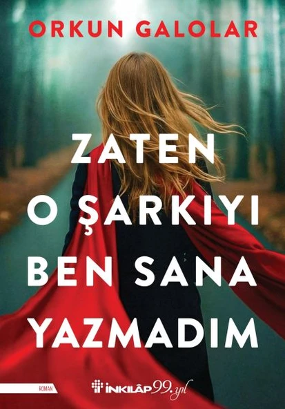 Zaten O Şarkıyı Ben Sana Yazmadım ürün görseli 1