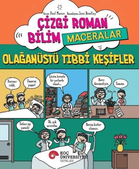 Çizgi Roman Bilim - Maceralar – Olağanüstü Tıbbi Keşifler ürün görseli 1
