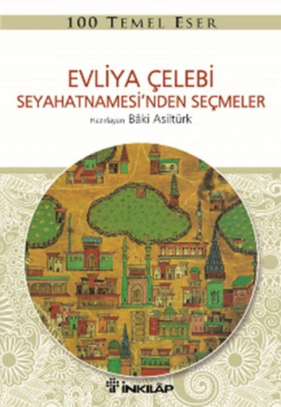 Evliya Çelebi Seyahatnamesinden Seçmeler ürün görseli 1