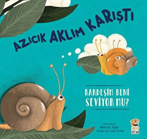 Azıcık Aklım Karıştı-Kardeşim beni Seviyor mu? ürün görseli 1