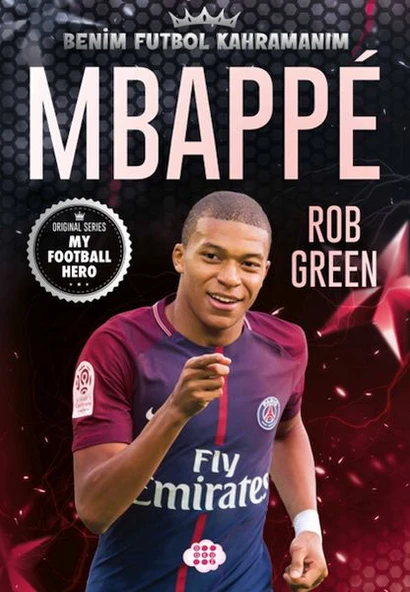 Mbappe– Benim Futbol Kahramanım ürün görseli 1
