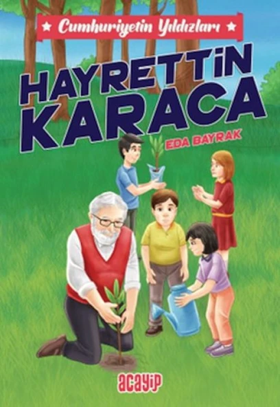 Cumhuriyetin Yıldızları 8 - Hayrettin Karaca ürün görseli 1