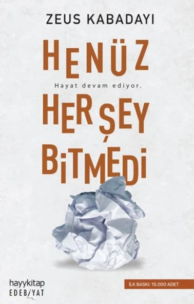 Henüz Her Şey Bitmedi ürün görseli 1