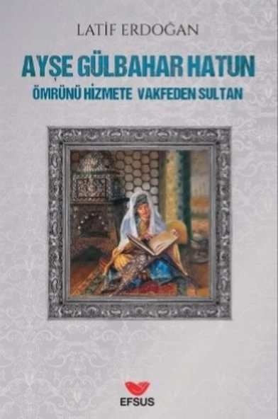 Ayşe Gülbahar Hatun ürün görseli 1