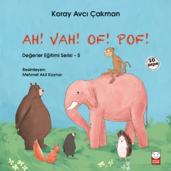 Değerler Eğitimi Serisi 5 - Ah! Vah! Of! Pof! ürün görseli 1
