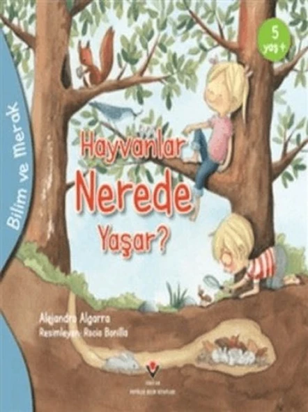 Bilim Ve Merak - Hayvanlar Nerede Yaşar? ürün görseli 1
