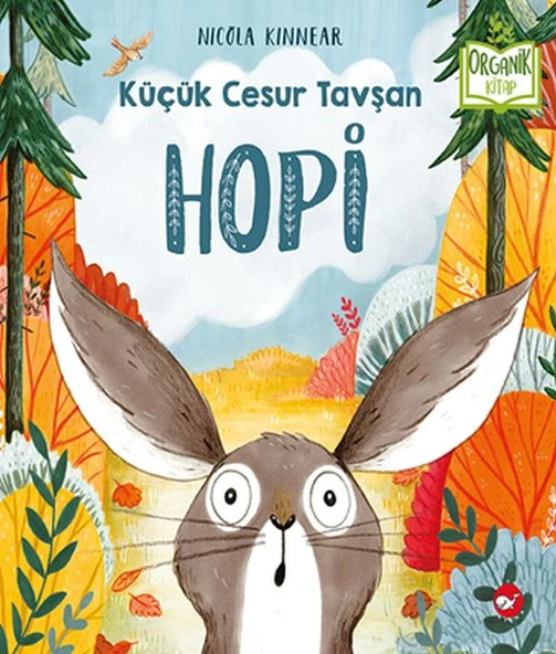 Küçük Cesur Tavşan Hopi - Organik Kitaplar ürün görseli 1