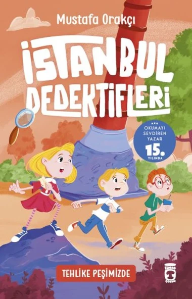 Tehlike Peşimizde - İstanbul Dedektifleri 4 ürün görseli 1