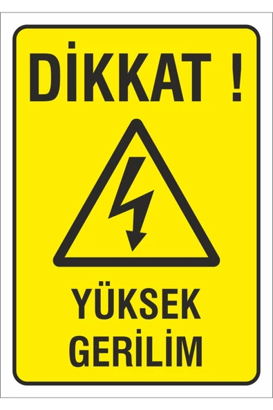 İş Güvenliği Uyarı Levhası 25x35 cm. (dikkat Yüksek Gerilim) (d 1724 007 PVC İkaz Tabelası ürün görseli 1