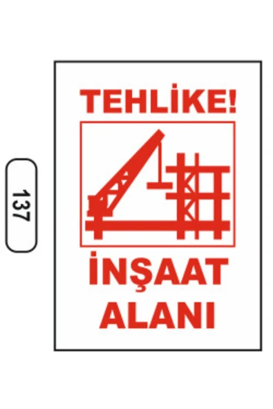 Tehlike Inşaat Alanı Uyarı İkaz Levhası Kolay Montaj İş Yeri Apartman Uyumlu ürün görseli 1
